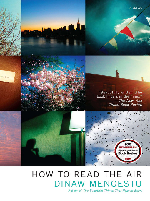Title details for How to Read the Air by Dinaw Mengestu - Wait list